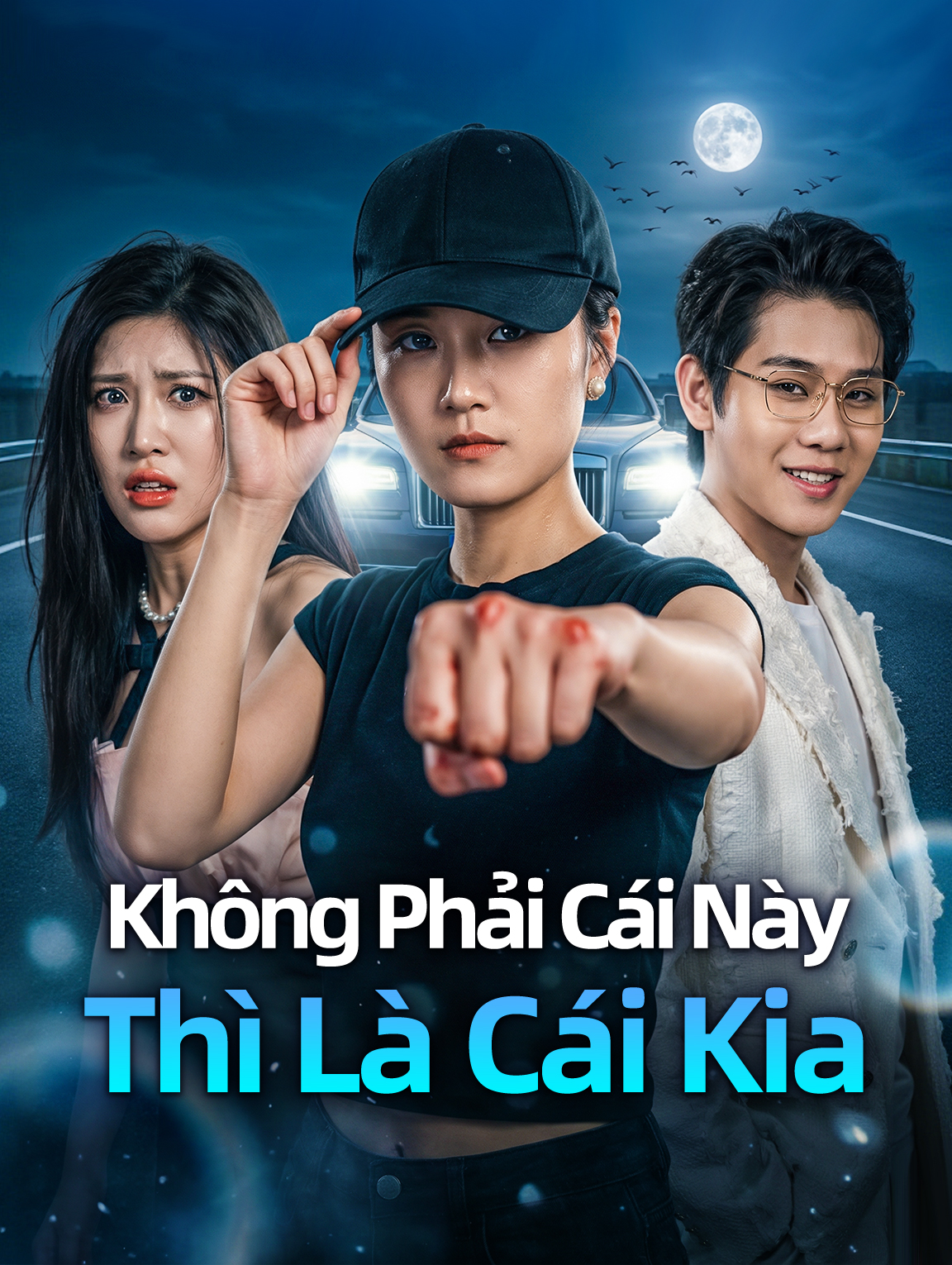 Không Phải Cái Này Thì Là Cái Kia