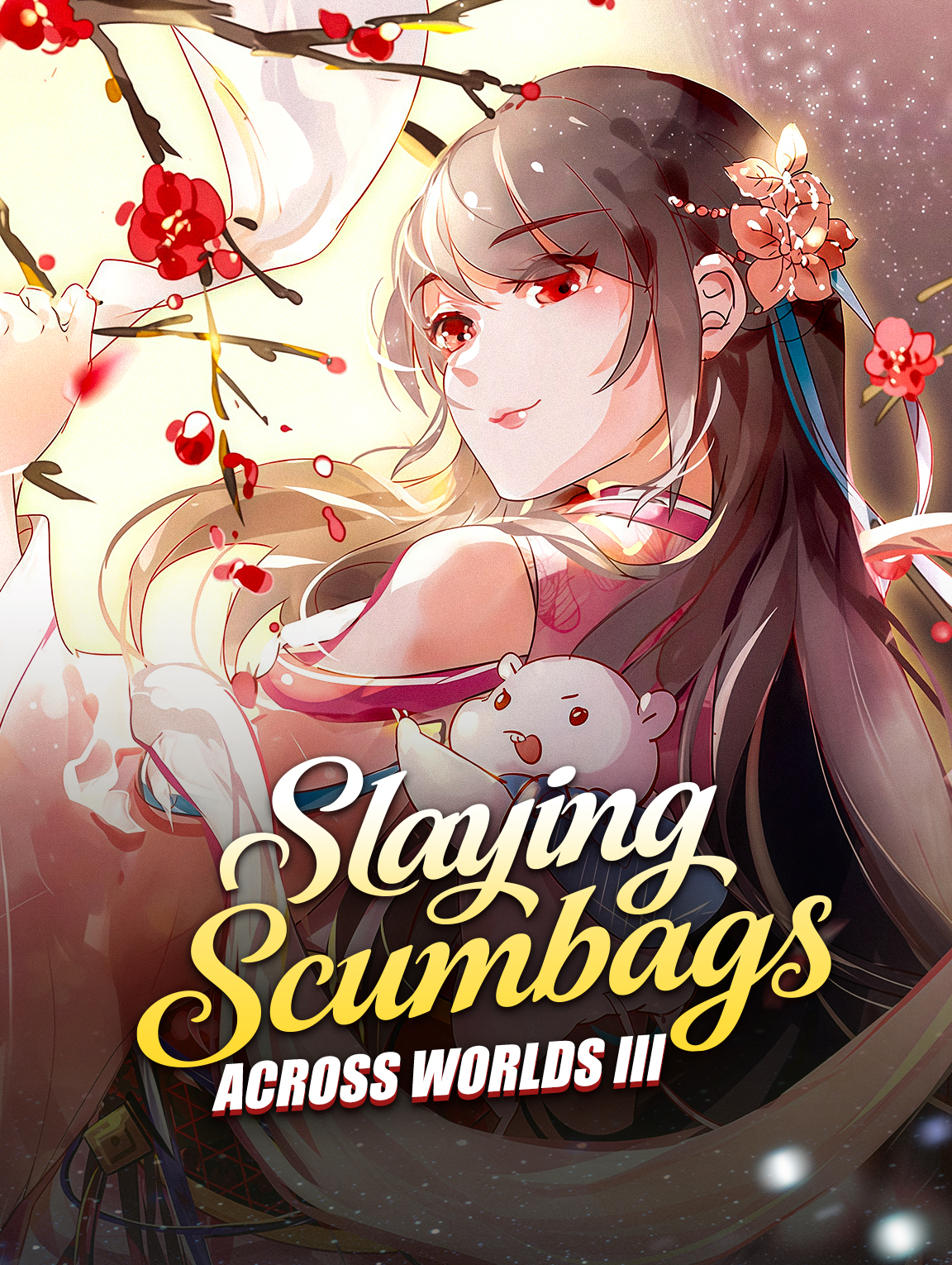 Slaying Scumbags Across Worlds III