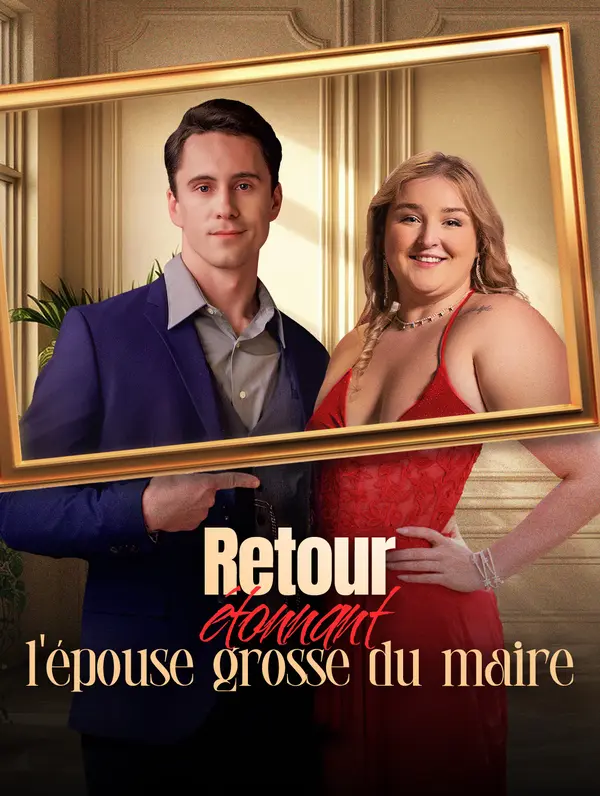 Retour étonnant : l'épouse grosse du maire(Doublé) cover