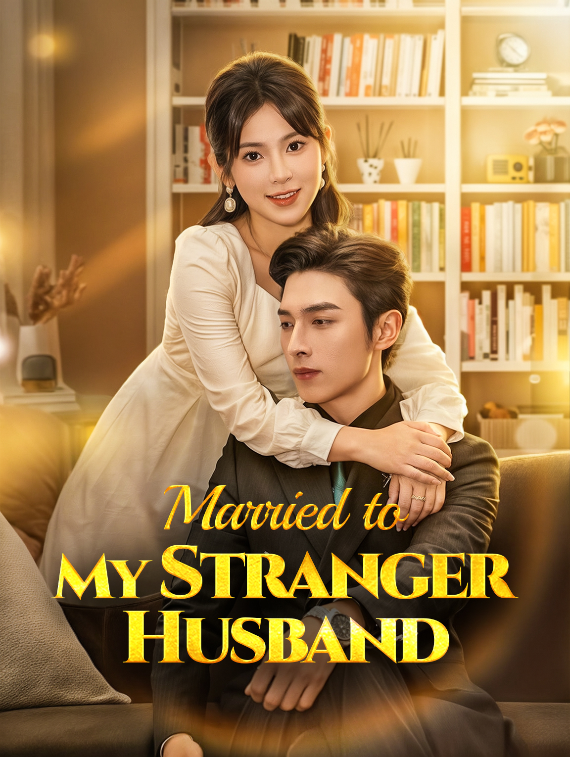Married to My Stranger Husband(Dubbed)