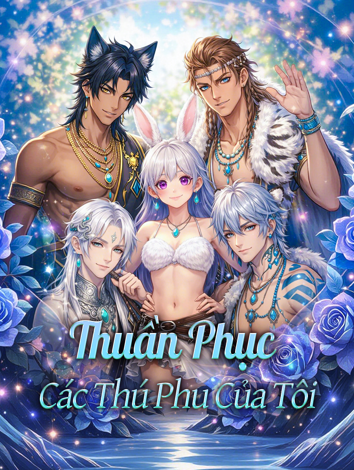 Thuần Phục Các Thú Phu Của Tôi