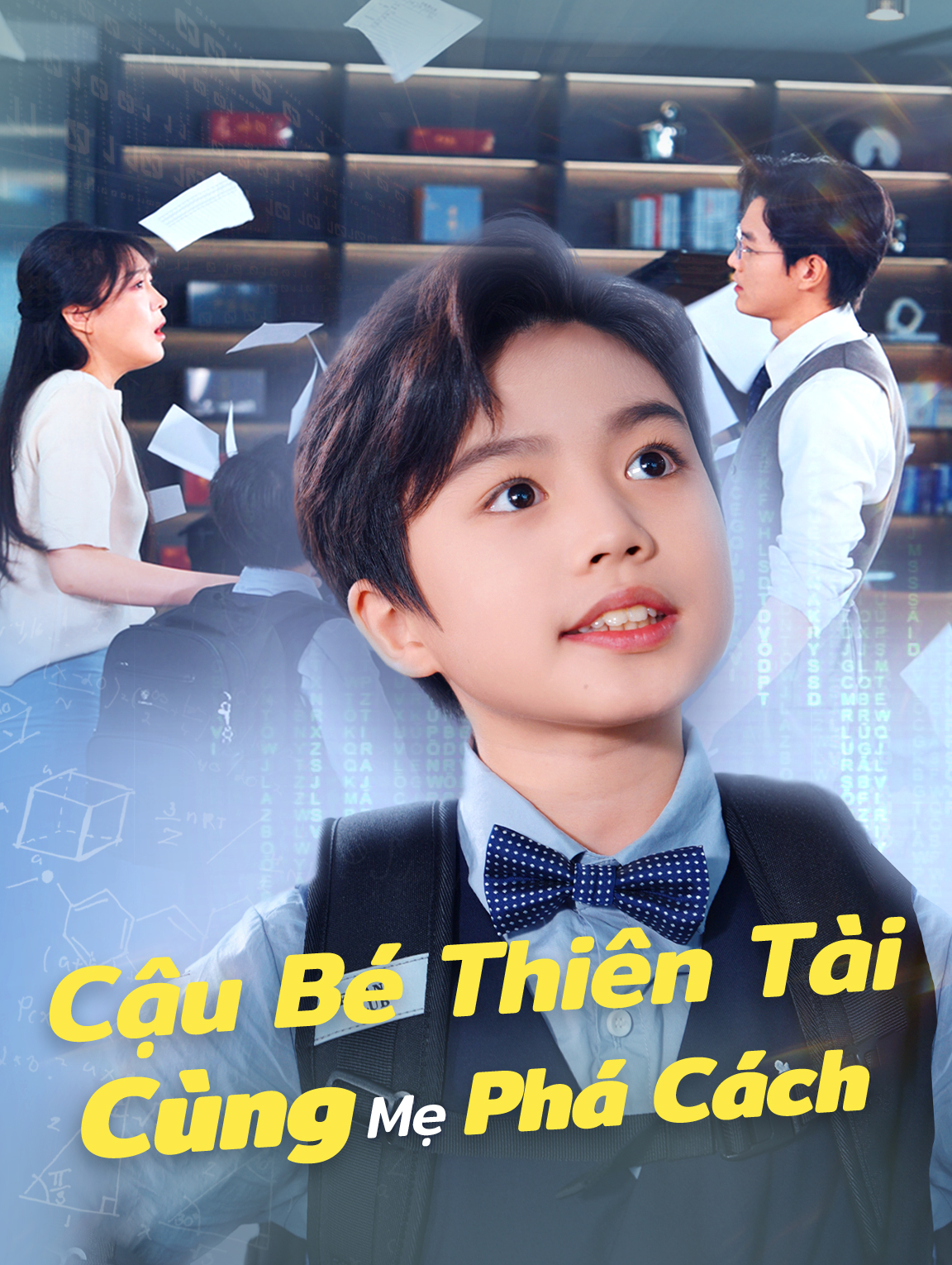 Cậu Bé Thiên Tài Cùng Mẹ Phá Cách