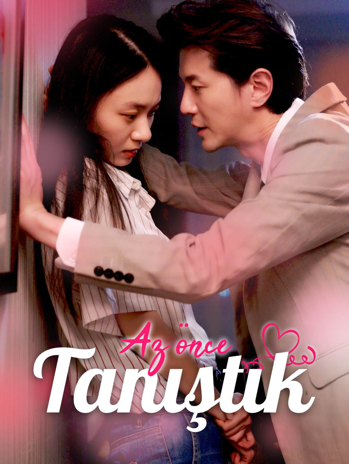 Az önce tanıştık