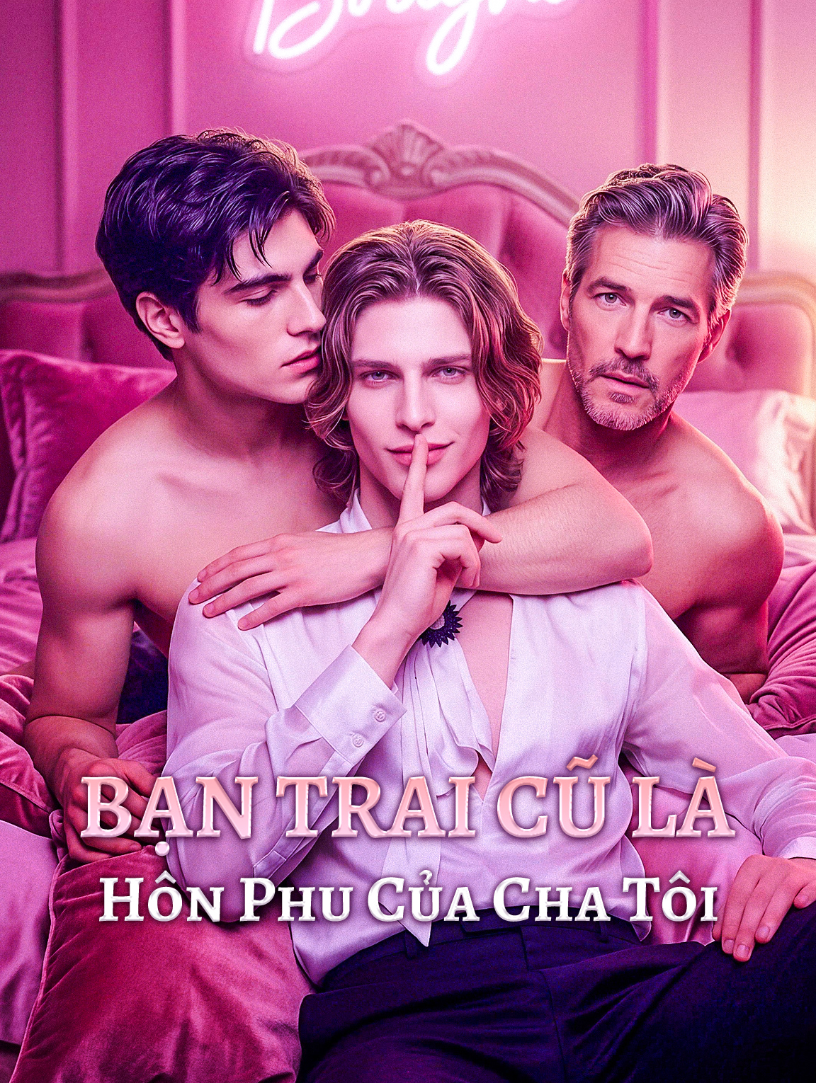 Bạn Trai Cũ Là Hôn Phu Của Cha Tôi
