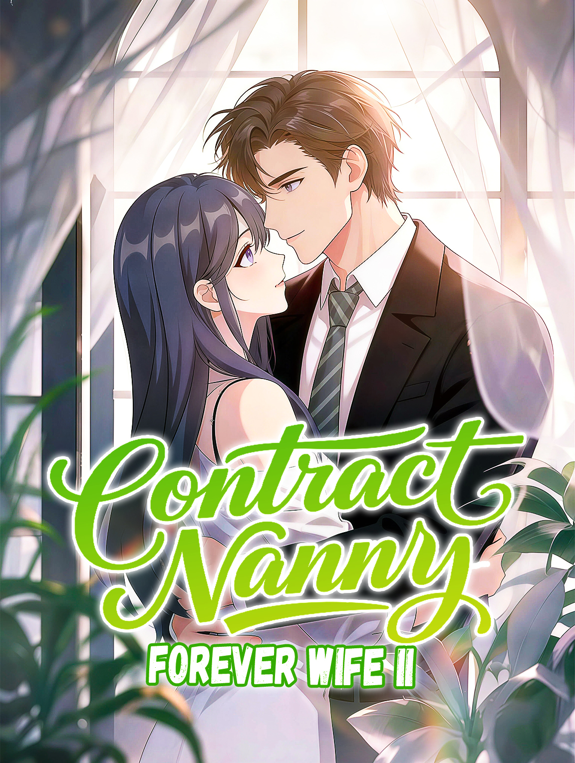 Contract Nanny, Forever Wife II