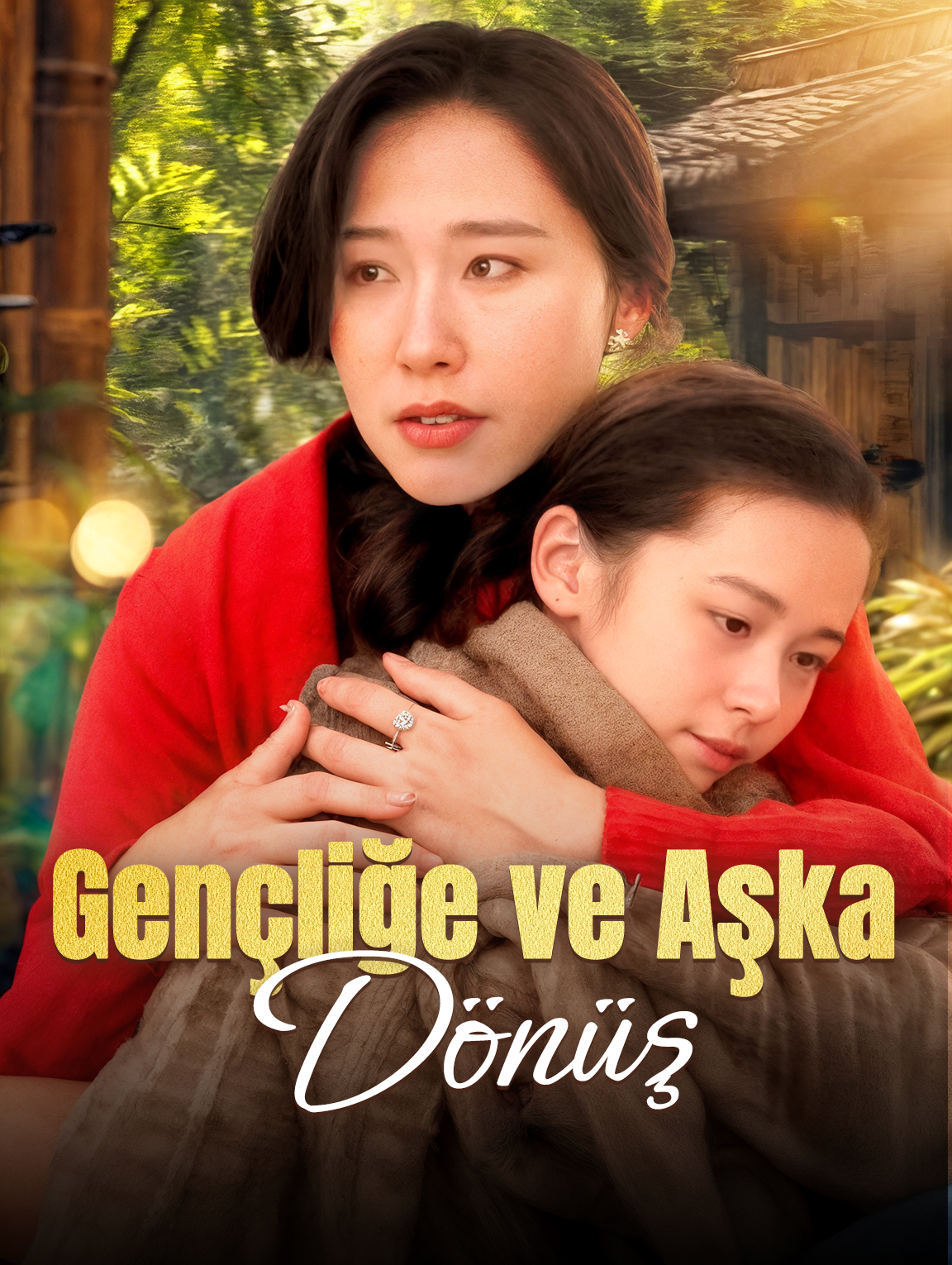 Gençliğe ve Aşka Dönüş