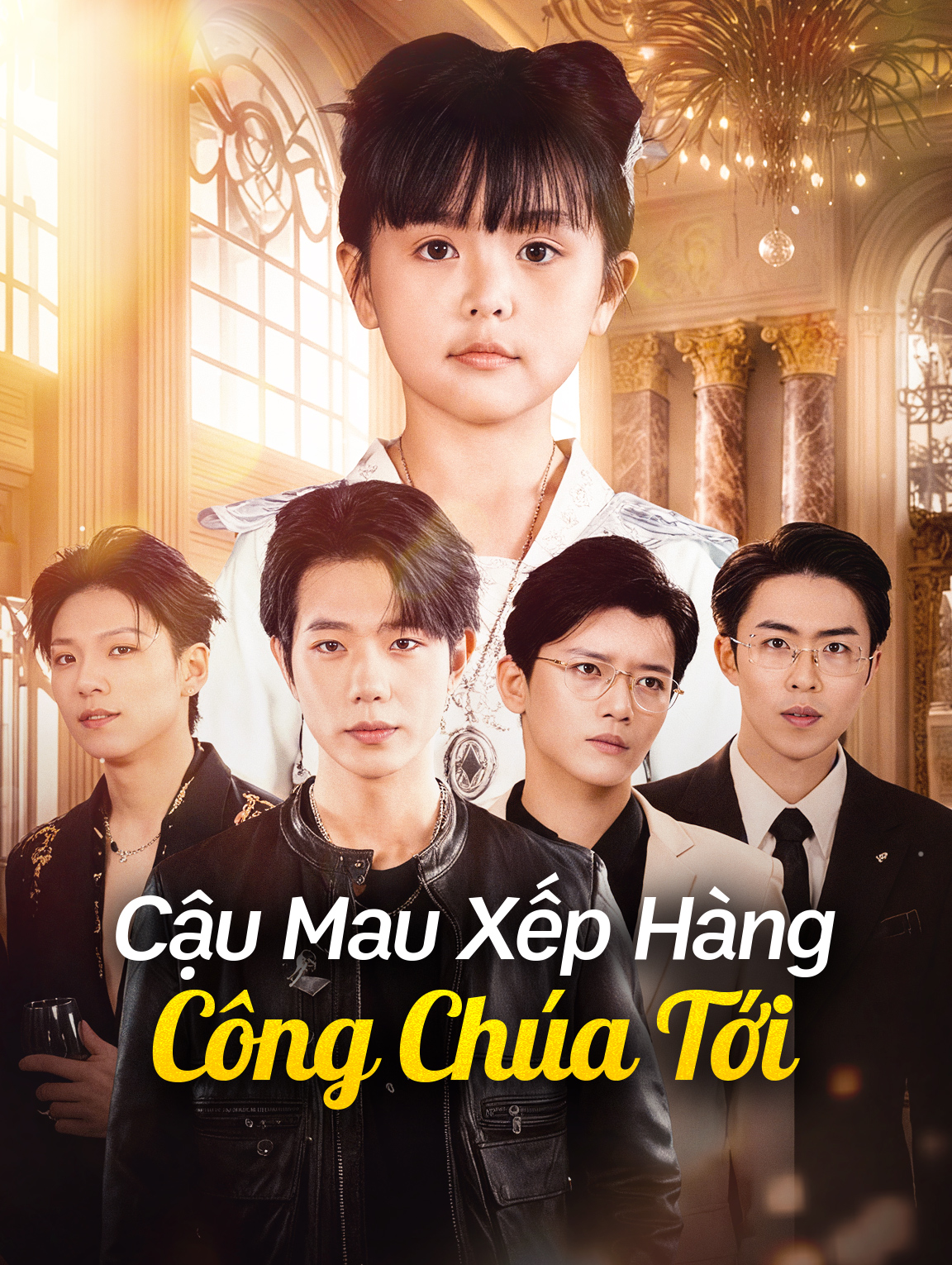 Cậu Mau Xếp Hàng Công Chúa Tới